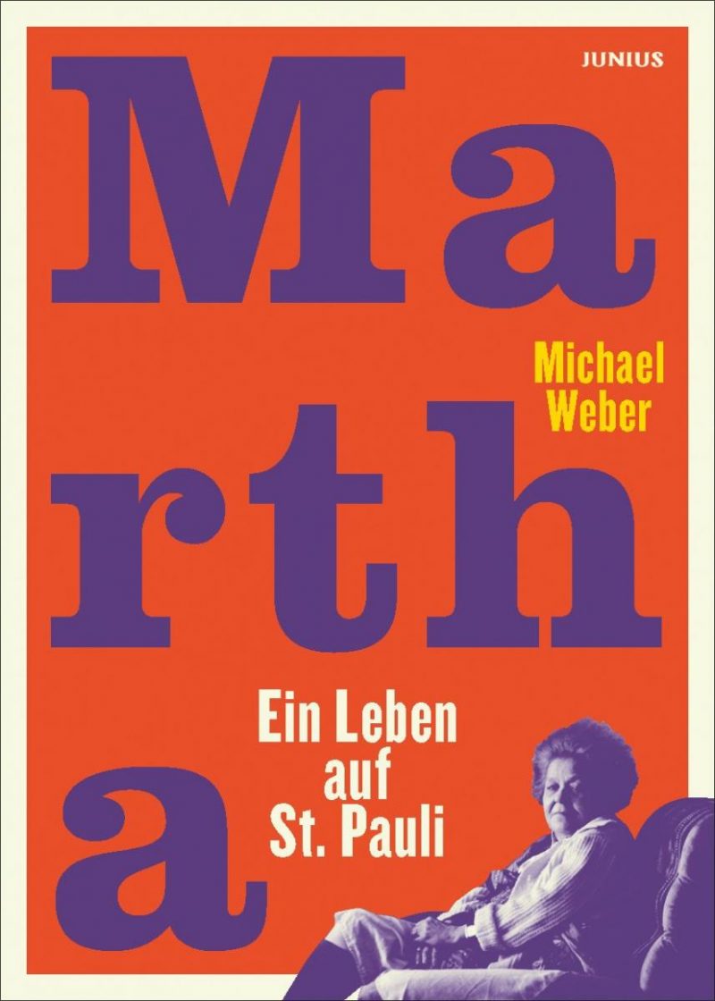 Martha. Ein Leben auf St. Pauli